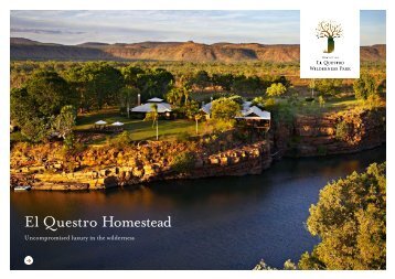 El Questro Homestead - Luxury Lodges of Australia