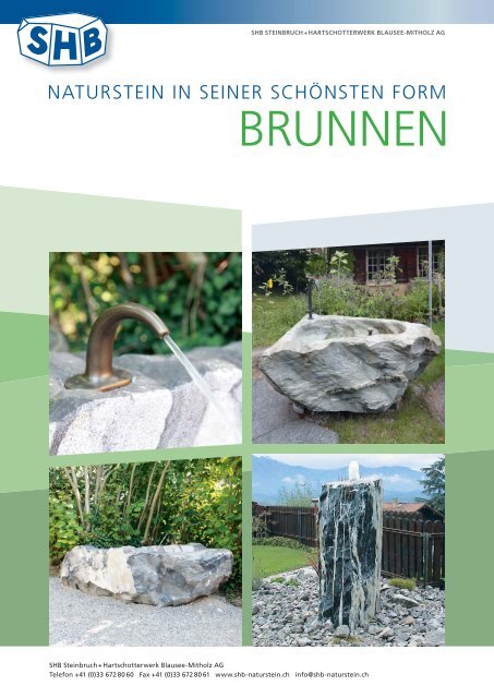 BRUNNEN - SHB Steinbruch + Hartschotterwerk Blausee – Mitholz AG