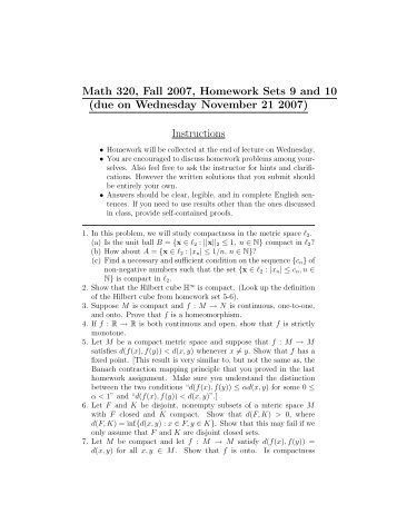 Math 320, Fall 2007, Homework Sets 9 and 10 (due on Wednesday ...