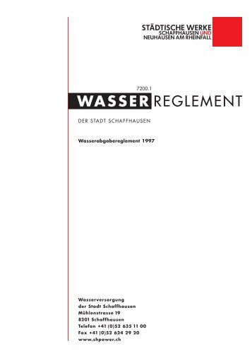 WASSER REGLEMENT - Städtische Werke Schaffhausen