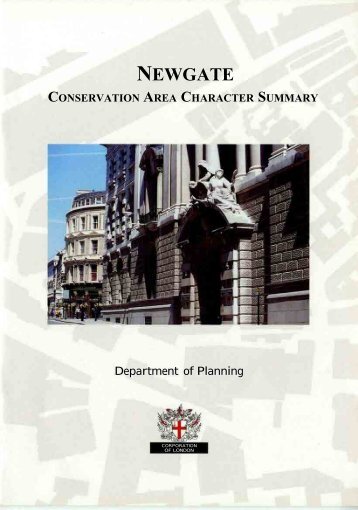 Newgate Street Conservation Area Character Summary - the City of ...