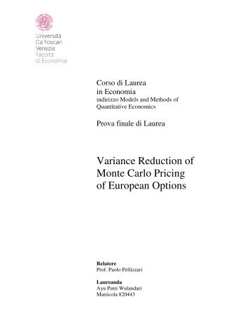 Variance Reduction of Monte Carlo Pricing of European Options