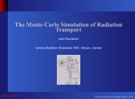 The Monte Carlo Simulation of Radiation Transport