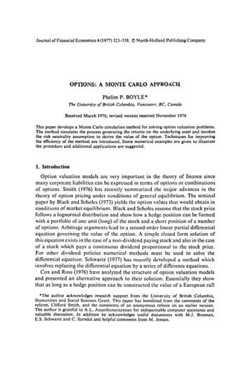 OPTIONS: A MONTE CARLO APPROACH Phelim P. BOYLE* 1 ...