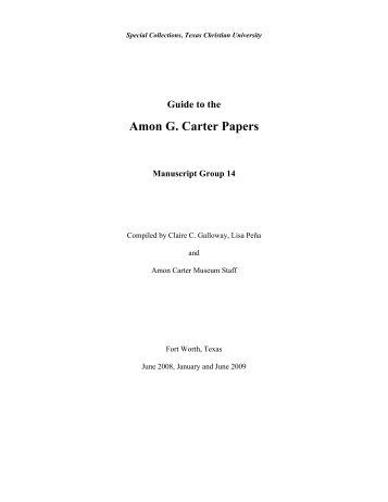 Amon G. Carter Papers - TCU Library - Texas Christian University