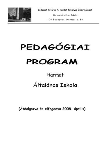 Pedagógiai Program - Harmat Általános Iskola - Sulinet