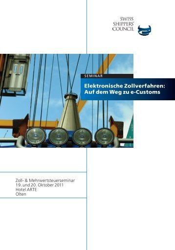 Elektronische Zollverfahren: Auf dem Weg zu e-Customs - SISA