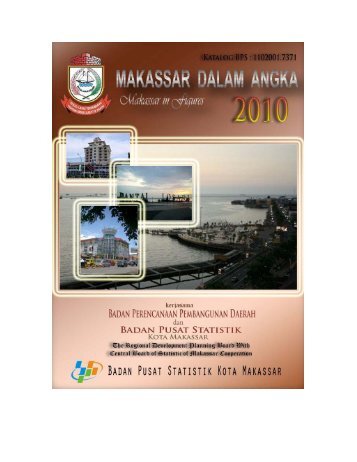 Makassar Dalam Angka 2010 - Pemerintah Kota Makassar