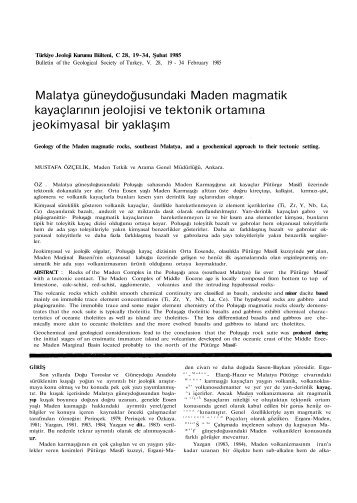 Malatya güneydoğusundaki Maden magmatik kayaçlarının jeolojisi ...
