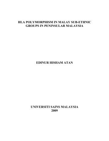 hla polymorphism in the malay sub-ethnic groups - ePrints@USM