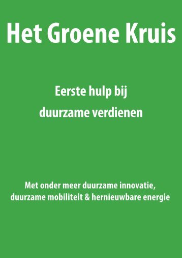 Het Groene Kruis | Eerste hulp bij duurzaam verdienen