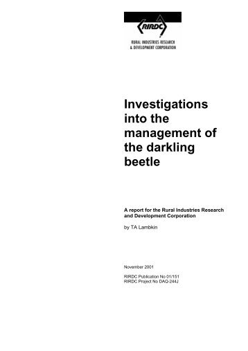 Investigations into the management of the darkling beetle