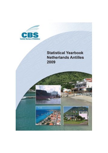 statistical yearbook of the netherlands antilles 2009 - Cbs