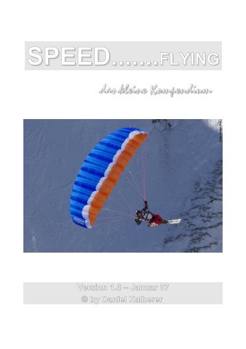Speedriding Kompendium (PDF) von Daniel Kalberer - sehr