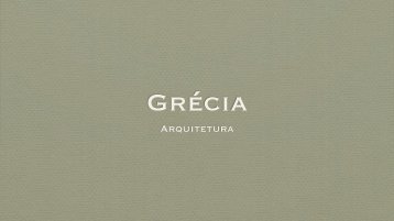 Grécia: Arquitetura - Leonel Cunha