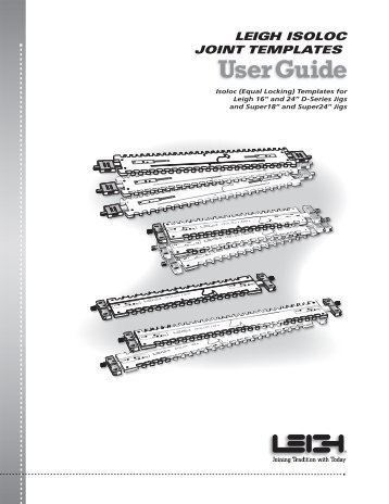 LEIGH ISOLOC JOINT TEMPLATES - Axminster Tool Centre