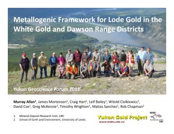Metallogeny of the White Gold and Dawson Range