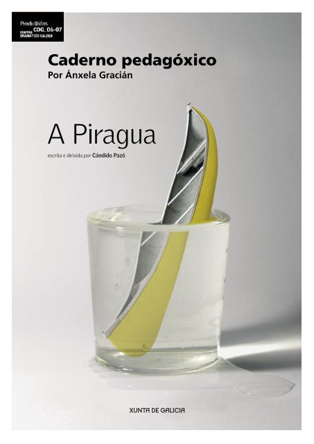 A piragua - Centro Dramático Galego