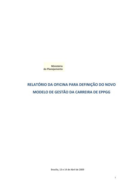 Relatório da Oficina para definição do novo modelo - Ministério do ...