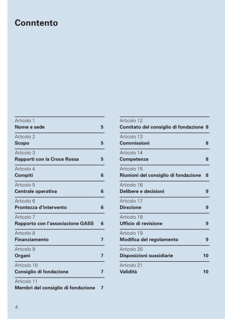 Rega: Atto e regolamento della fondazione