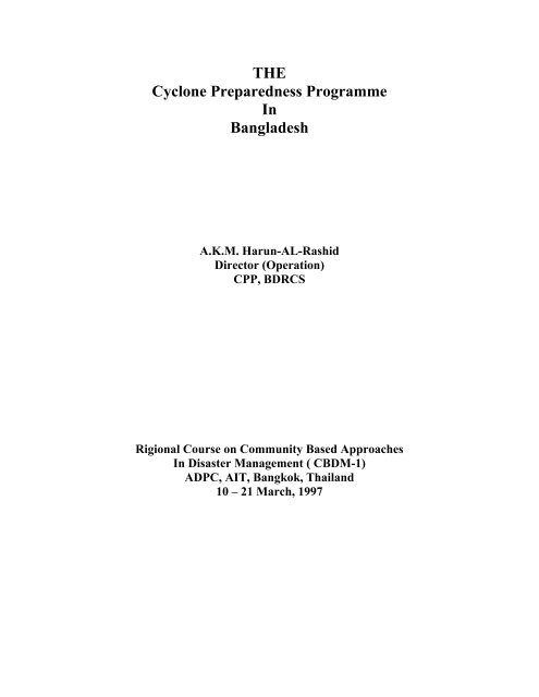 The Cyclone Preparedness Programme in Bangladesh, Regional