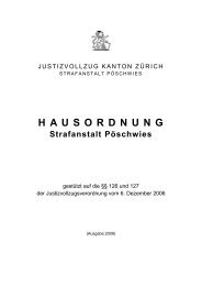 H AU SORDNUNG Strafanstalt Pöschwies - Kanton Zürich