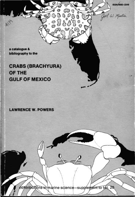 CRABS (BRACHYURA) OF THE GULF OF MEXICO