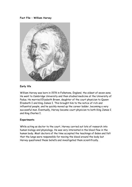 Fact File – William Harvey Early life William Harvey was born in ...