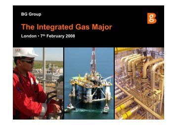 The Integrated Gas Major - BG Group