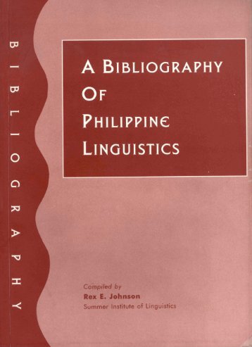 A Bibliography of Philippine Linguistics - SIL International