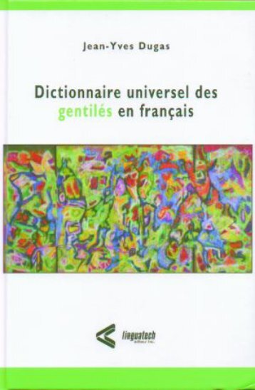 Panorama sélectif de gentilés en français
