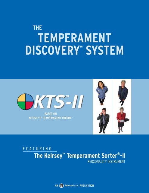 TEMPERAMENT DISCOVERY™ SYSTEM - Keirsey