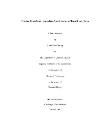 Fourier Transform Heterodyne Spectroscopy of Liquid Interfaces ...