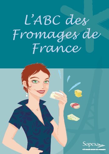 L'ABC des Fromages de France - French Cheese