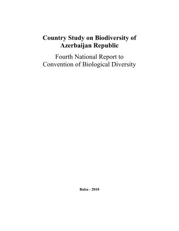CBD Fourth National Report - Azerbaijan (English version)