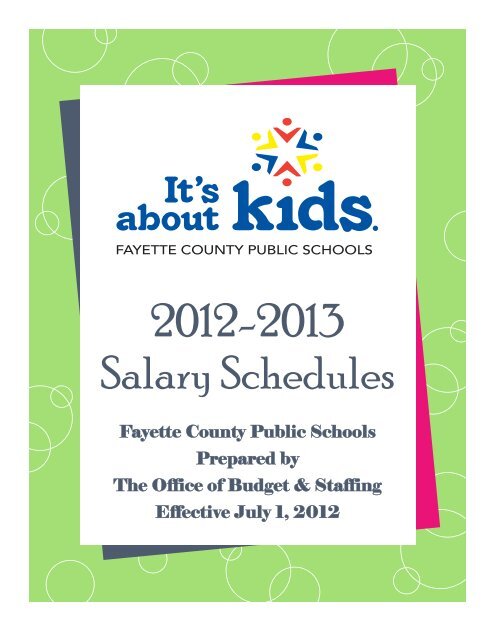 2012-2013 Salary Schedules - Fayette County Public Schools