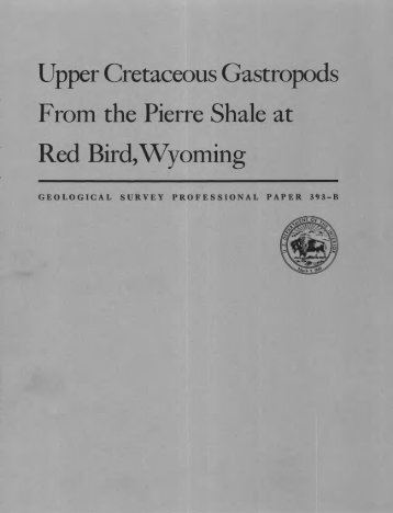 Upper Cretaceous Gastropods From the Pierre Shale at Red ... - USGS