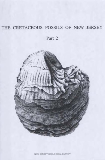 NJGS - Bulletin 61. The Cretaceous fossils of NJ - State of New Jersey