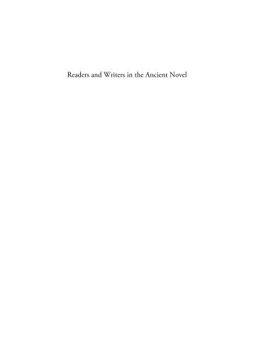 Readers and Writers in the Ancient Novel - Ancient Narrative