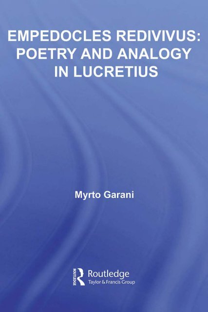 Empedocles Redivivus: Poetry and Analogy in Lucretius