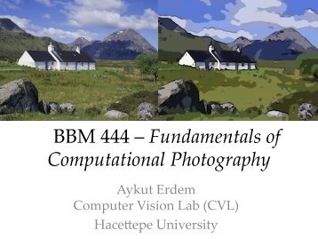 BBM 444 – Fundamentals of Computational Photography