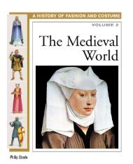The Medieval World (History of Costume and Fashion volume 2)