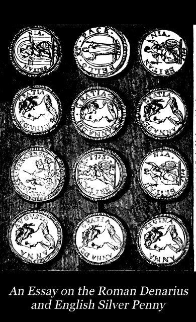 An essay on the Roman denarius and English silver penny - Forvm ...