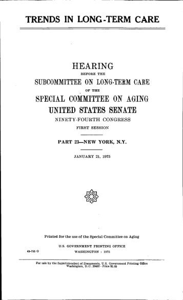 Trends in Long-Term Care - U.S. Senate Special Committee on Aging