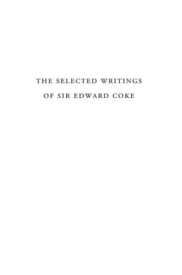 the selected writings of sir edward coke - Online Library of Liberty ...