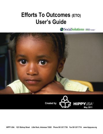 Efforts To Outcomes (ETO) User's Guide - Hippy USA