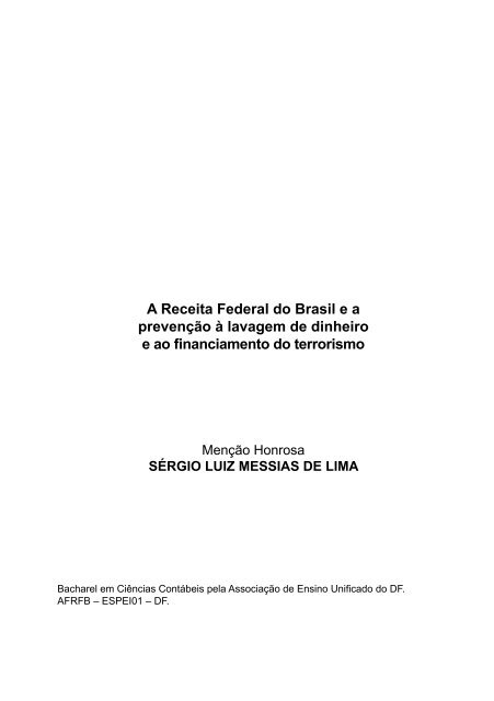 A Receita Federal do Brasil e a prevenção à lavagem de dinheiro e ...