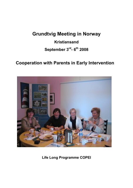 Grundvig Meeting 1 Norway 2008 September - Sozial