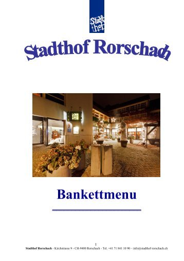 Menu bis 300 Personen - Stadthof Rorschach