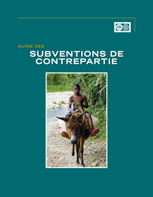 guide Les subventions de contrepartie - Rotary International